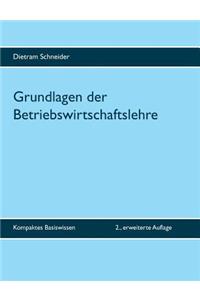 Grundlagen der Betriebswirtschaftslehre