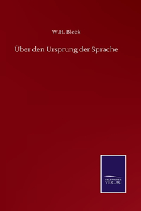 Über den Ursprung der Sprache