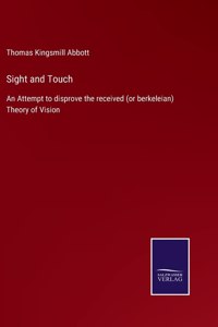 Sight and Touch