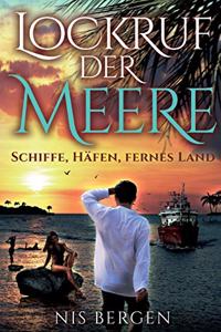 Lockruf der Meere