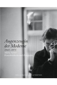 Augenzeugin Der Moderne 1945-1975