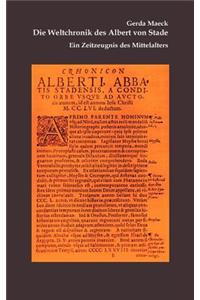 Die Weltchronik des Albert von Stade