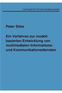 Ein Verfahren zur modellbasierten Entwicklung von multimedialen Informations- und Kommunikationsdiensten