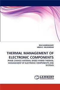 Thermal Management of Electronic Components