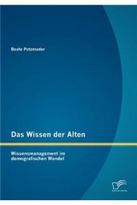 Das Wissen der Alten