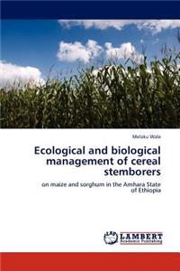 Ecological and biological management of cereal stemborers