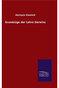 Grundzüge der Lehre Darwins