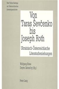 Von Taras Sevcenko Bis Joseph Roth