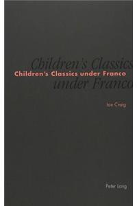 Children's Classics Under Franco