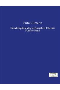 Enzyklopädie der technischen Chemie