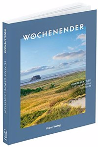 Wochenender: Nordseekuste