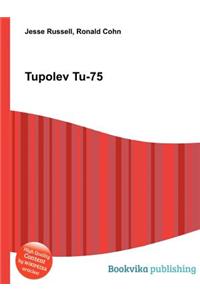 Tupolev Tu-75
