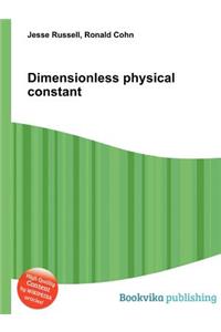 Dimensionless Physical Constant