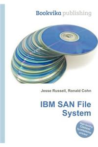 IBM San File System