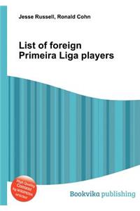 List of Foreign Primeira Liga Players