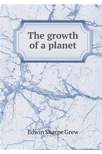 The Growth of a Planet