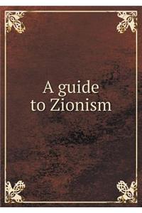A Guide to Zionism