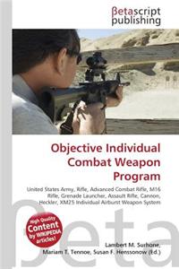 Objective Individual Combat Weapon Program