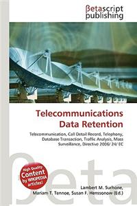 Telecommunications Data Retention
