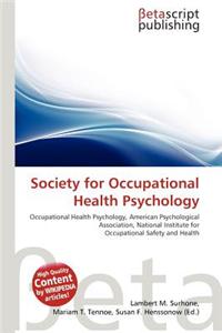 Society for Occupational Health Psychology