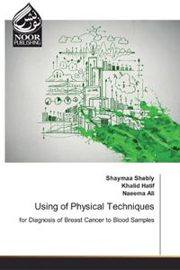 Using of Physical Techniques