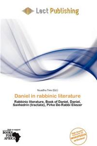 Daniel in Rabbinic Literature