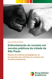 Enfrentamento do racismo em escolas públicas da cidade de São Paulo