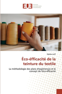 Éco-éfficacité de la teinture du textile