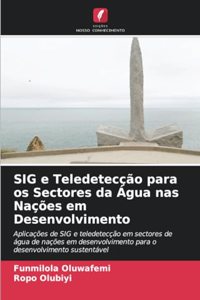 SIG e Teledetecção para os Sectores da Água nas Nações em Desenvolvimento