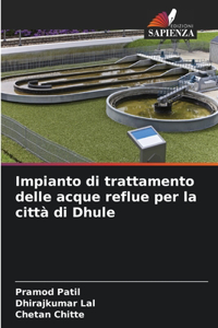 Impianto di trattamento delle acque reflue per la città di Dhule