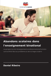 Abandons scolaires dans l'enseignement binational