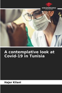 contemplative look at Covid-19 in Tunisia