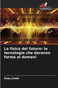 fisica del futuro