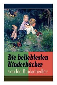 Die Beliebtesten Kinderbücher Von Ida Bindschedler
