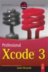 Professional Xcode 3
