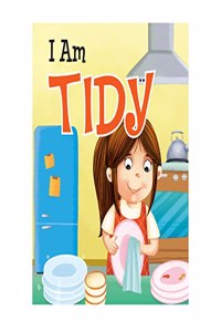 I Am Tidy Book for Kids