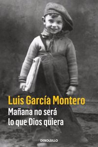Manana no sera lo que Dios quiera