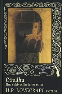 Cthulhu. Una celebracion de los mitos