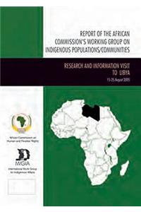 Report of the African Commission's Working Group on Indigenous Populations / Communities