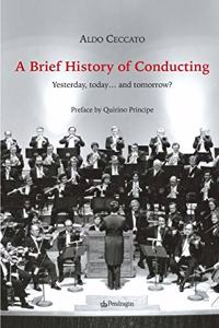 Brief History of Conducting