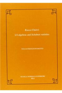 Ls Algebras and Schubert Varieties