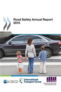 Road Safety Annual Report 2015