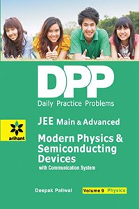 Daily Practice Problems (DPP) for JEE Main & Advanced - Modern Physics & Semi Conducting Devices Vol.9 Physics