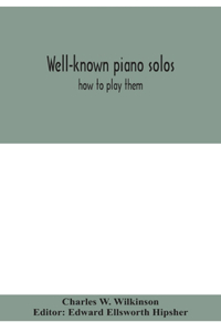 Well-known piano solos