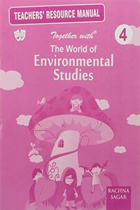 The World of Enviromental Studies Olution/TRM for Class 4