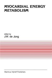 Myocardial Energy Metabolism