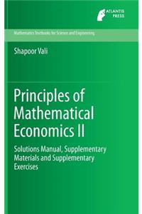 Principles of Mathematical Economics II