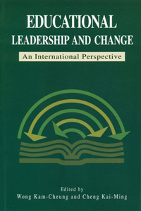 Educational Leadership and Change - An International Perspective