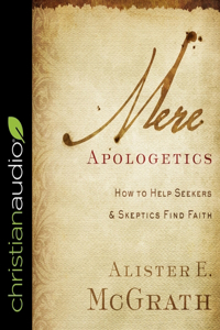 Mere Apologetics Lib/E