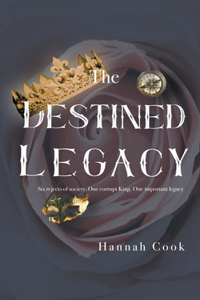 Destined Legacy
